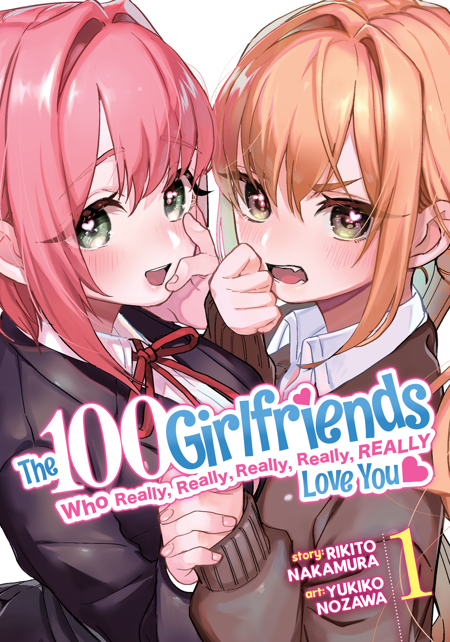 The 100 Girlfriends Who Really, Really, Really, Really, Really Love You - Vol 1