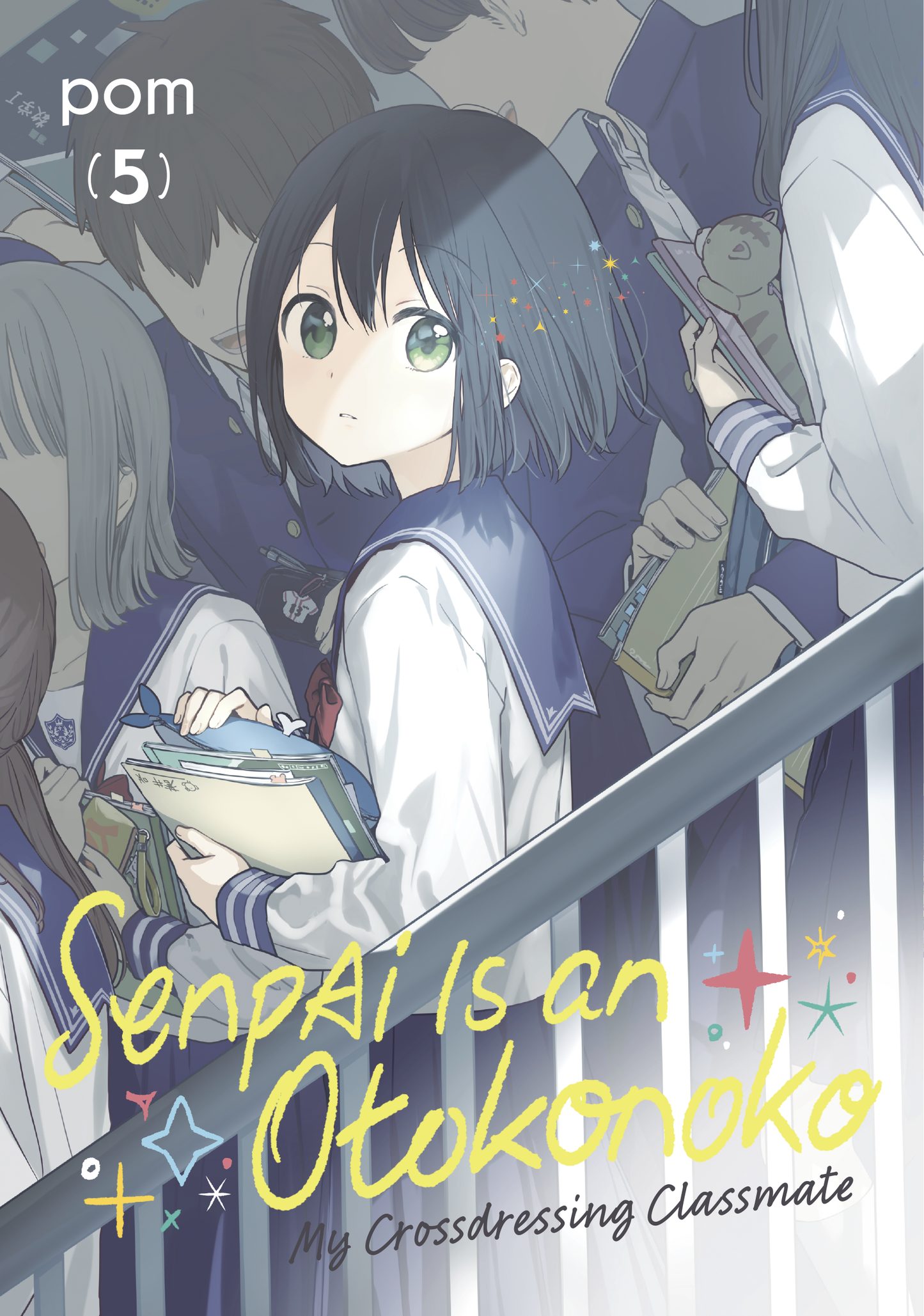 Senpai is an Otokonoko: My Crossdressing Classmate - Vol 5