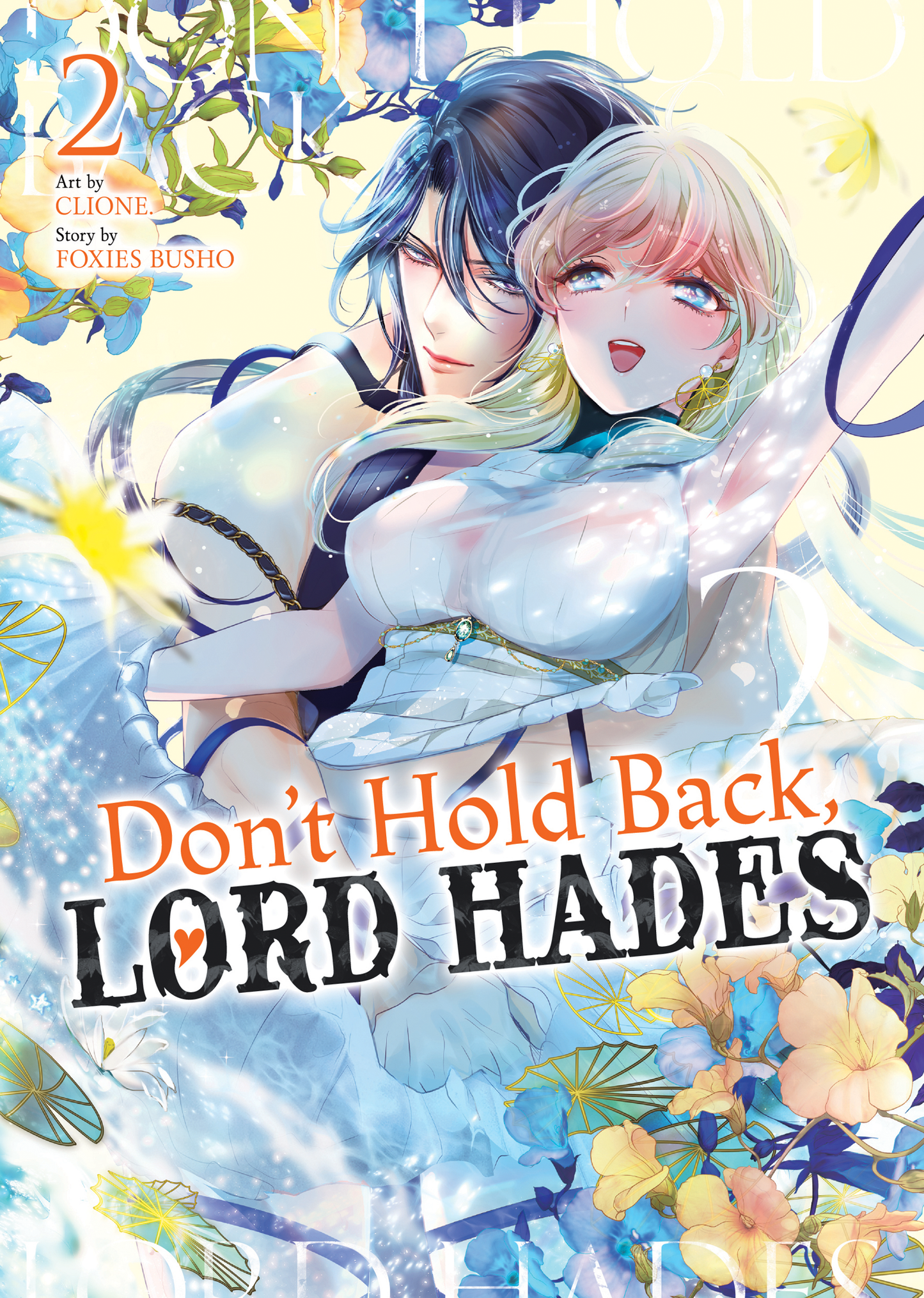 Don't Hold Back, Lord Hades - Vol 2