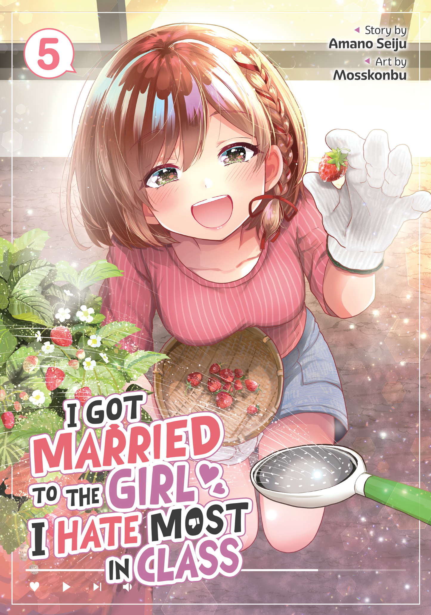 I Got Married to the Girl I Hate Most in Class - Manga, Vol 5