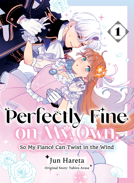 Perfectly Fine on My Own, So My Fiancé Can Twist in the Wind - Vol 1