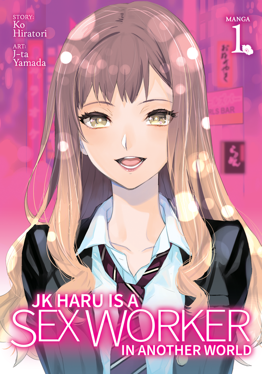 JK Haru is a Sex Worker in Another World (Manga) - Vol 1