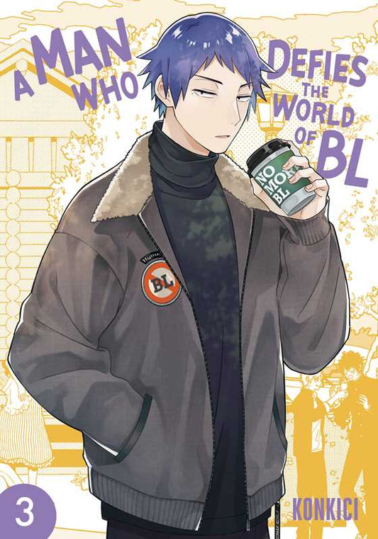 A Man Who Defies the World of BL - Vol 3