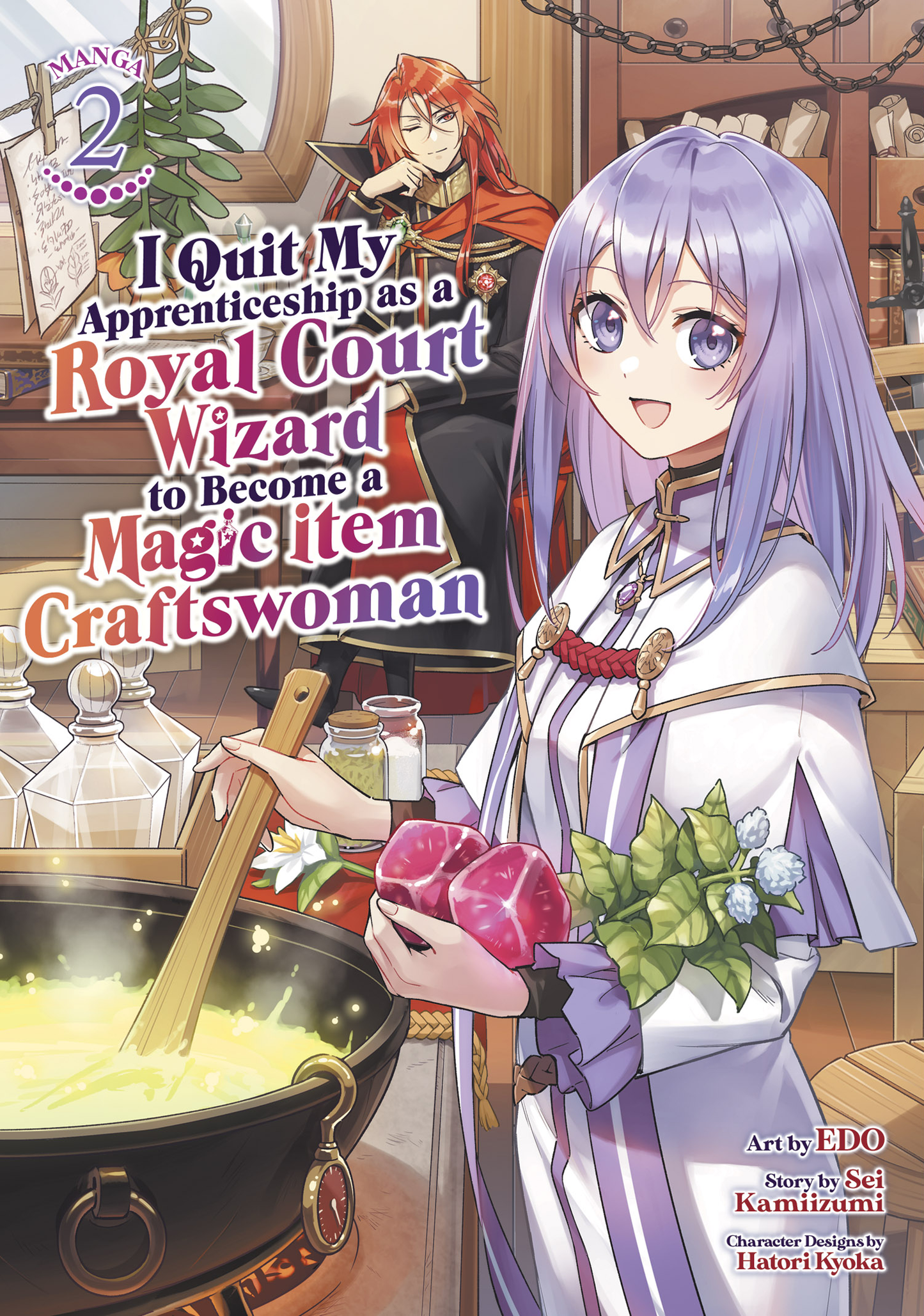 I Quit My Apprenticeship as a Royal Court Wizard to Become a Magic Item Craftswoman - Vol 2