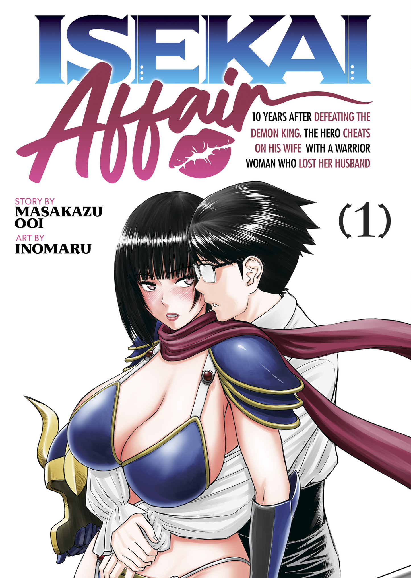 ISEKAI AFFAIR: 10 Years After Defeating the Demon King... - Vol 1