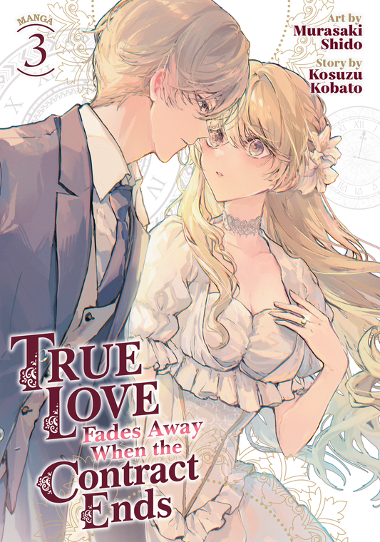 True Love Fades Away When the Contract Ends - Manga, Vol 3