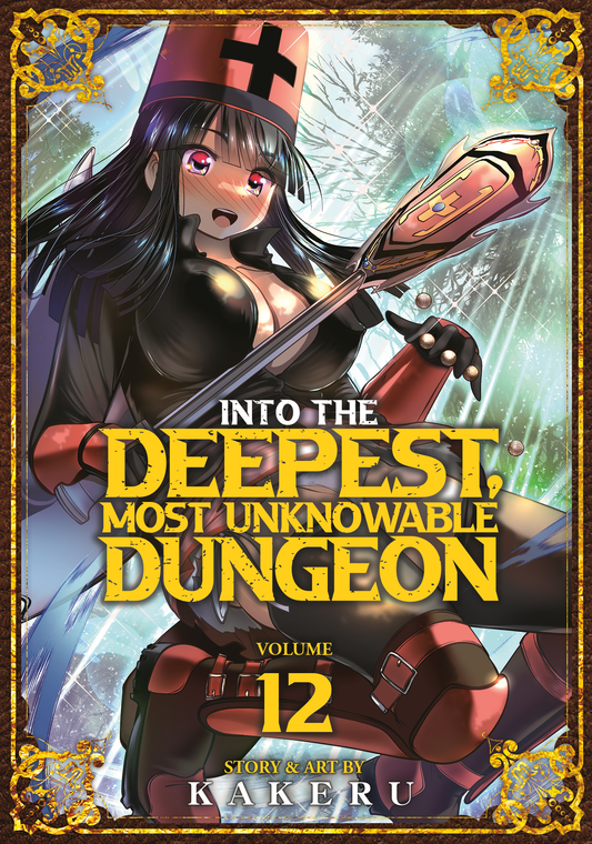 Into the Deepest, Most Unknowable Dungeon - Vol 12