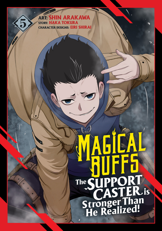 Magical Buffs: The Support Caster is Stronger Than He Realized! (Manga) - Vol 5