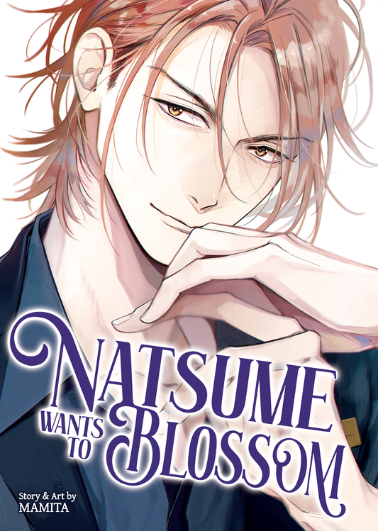 Natsume Wants to Blossom - (Natsume Wants) Vol 2