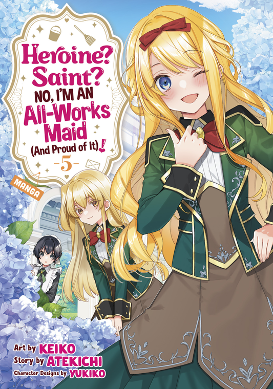Heroine? Saint? No, I'm an All-Works Maid (And Proud of It)! (Manga) - Vol 5