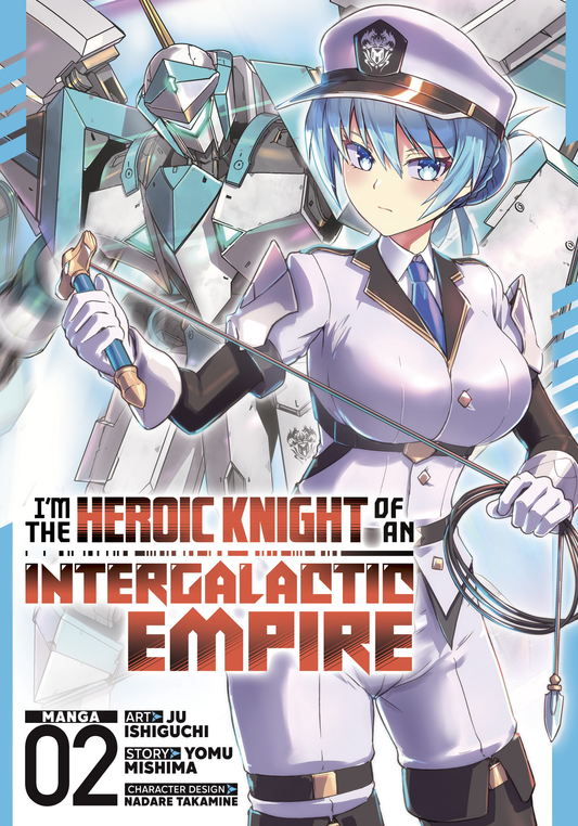 I'm the Heroic Knight of an Intergalactic Empire! - Manga, Vol 2