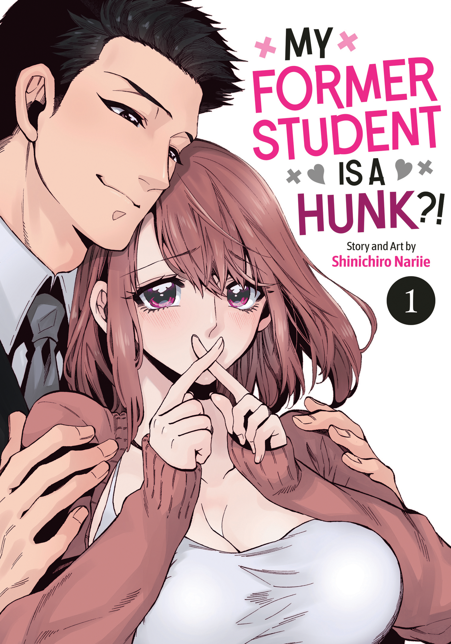 My Former Student Is a Hunk?! - Vol 1