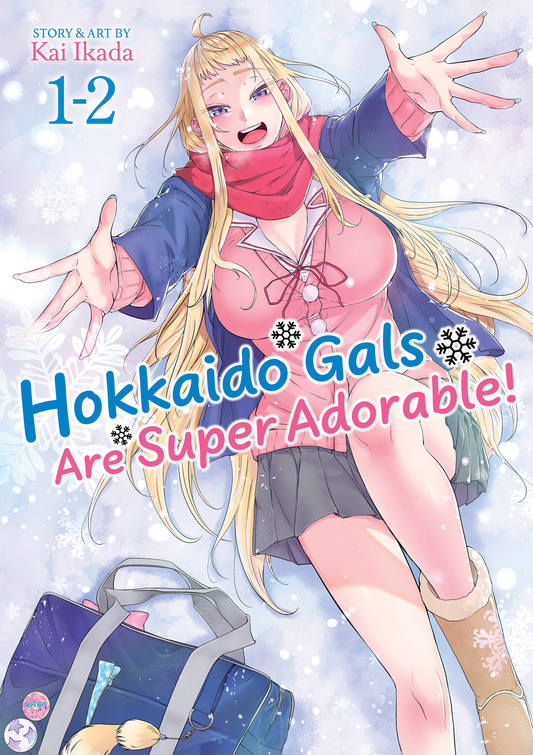 Hokkaido Gals Are Super Adorable! - Vol 1-2