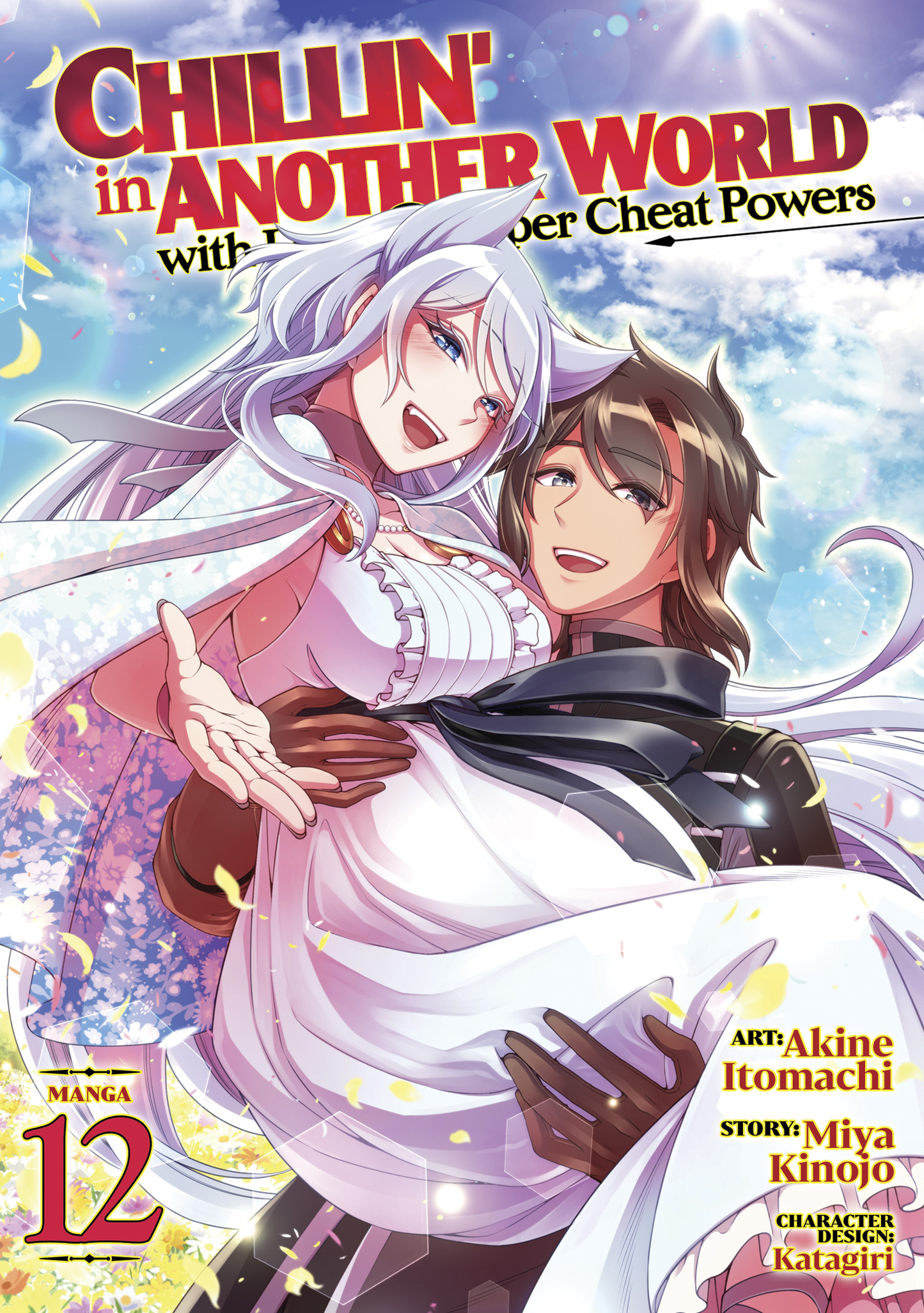 Chillin' in Another World with Level 2 Super Cheat Powers - Manga, Vol 12