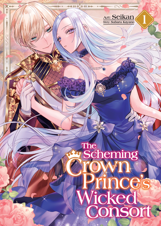 The Scheming Crown Prince's Wicked Consort - Manga, Vol 1